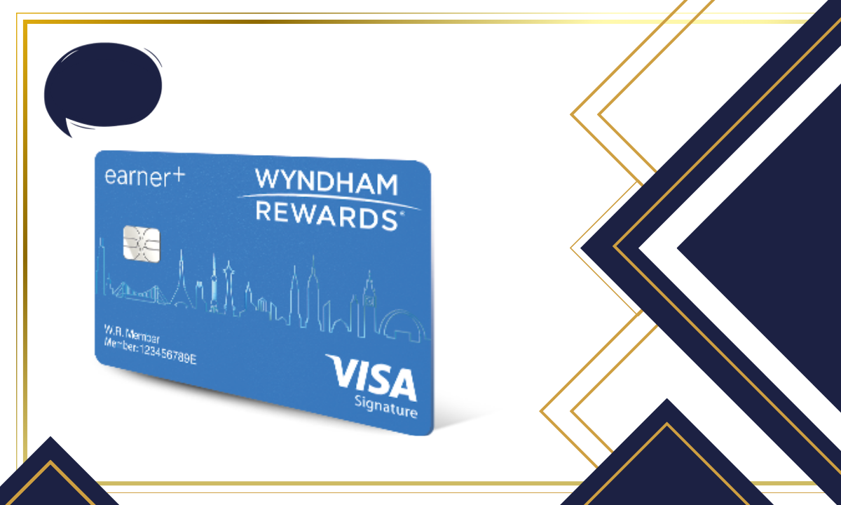 Wyndham Rewards Earner Plus Card