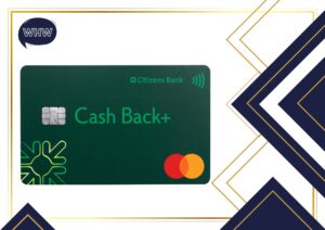 Citizens Cash Back Plus World Mastercard