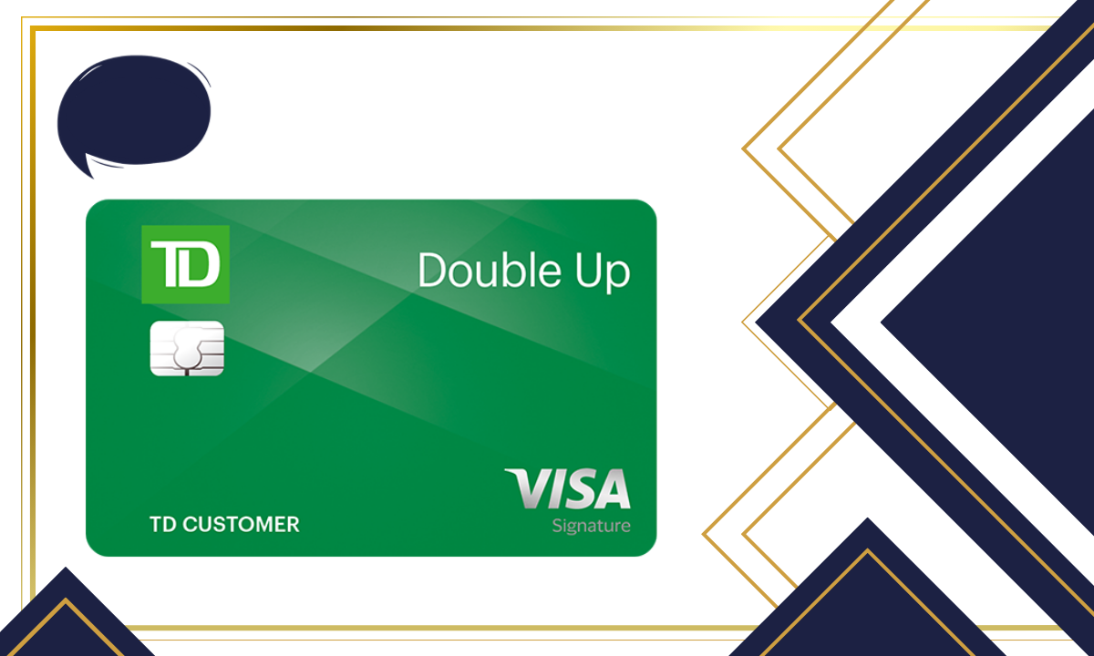 TD Double Up Credit Card